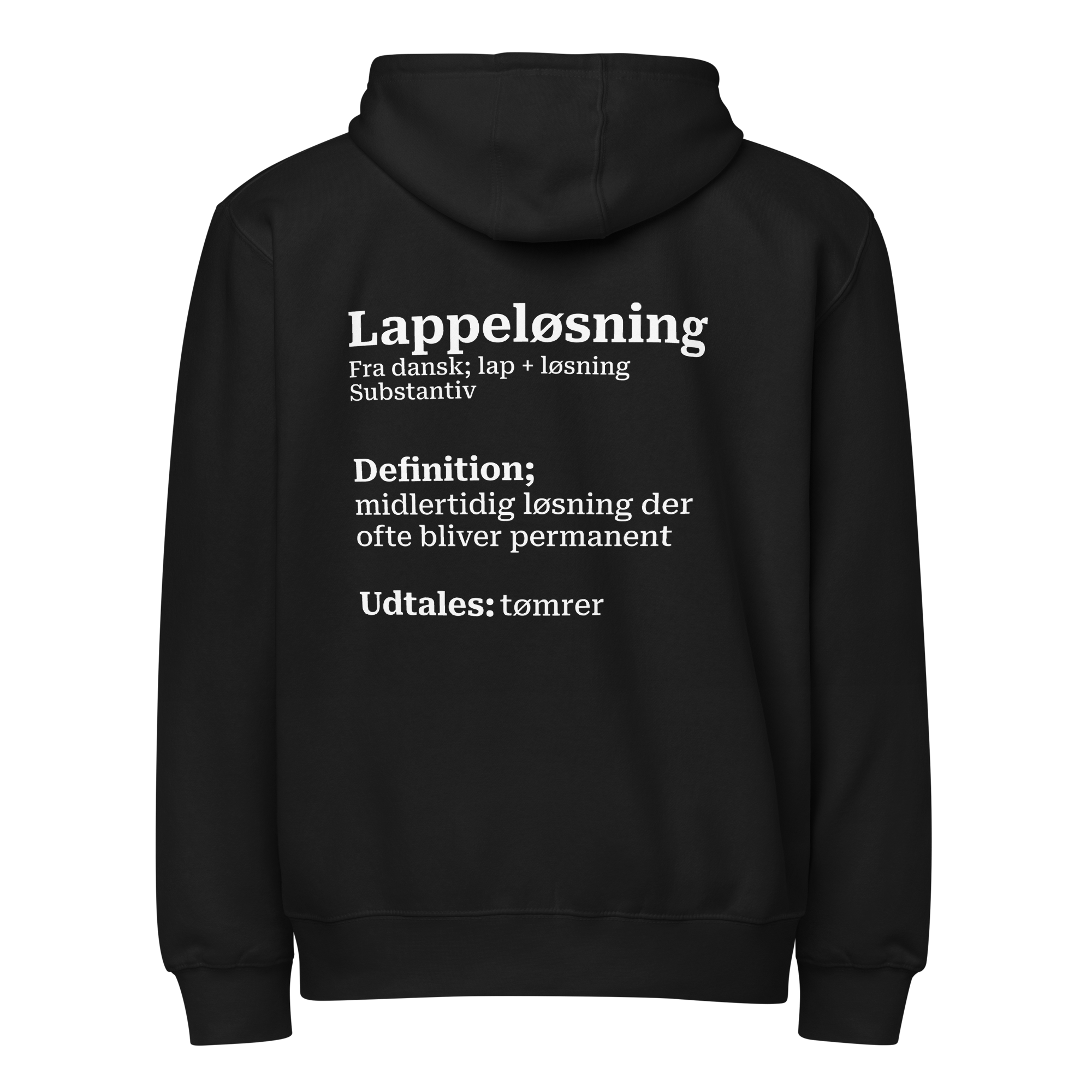 Full zip hoodie med humoristisk citat og komfortabel pasform