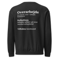 Sweatshirt med humoristisk tekst og minimalistisk dansk design