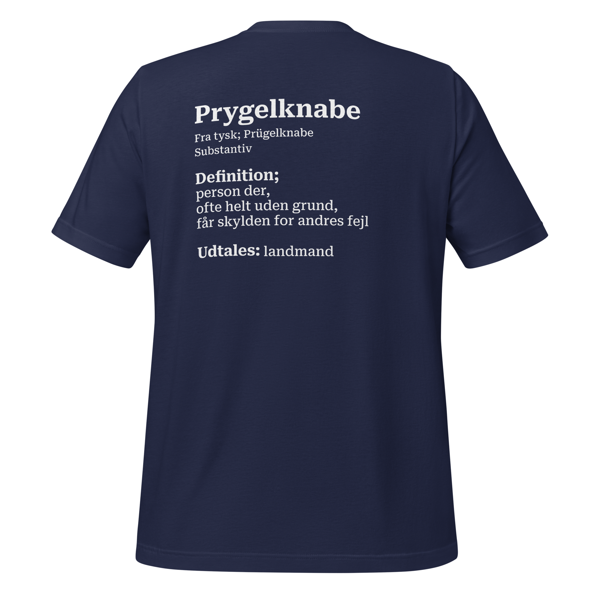T-shirt med humoristisk citat og dansk design i blød bomuld